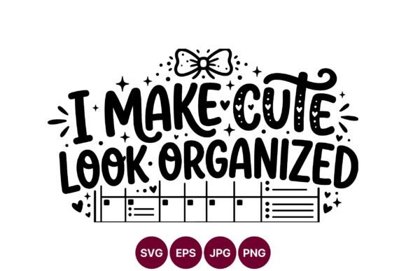 Cute Organized Planner SVG Design: Graphics & Illustrations for Playful Branding