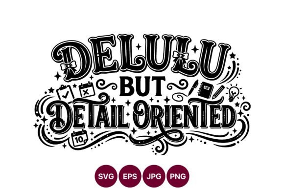 Delulu Detail Oriented Typography: Graphics & Illustrations for Local Brands