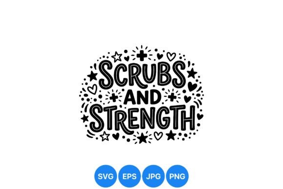 Scrubs and Strength SVG: Graphics & Illustrations Review